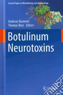 Botulinum Neurotoxins libro in lingua di Andreas Rummel