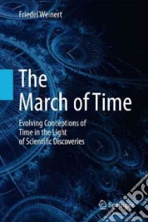 March of Time libro in lingua di Friedel Weinert
