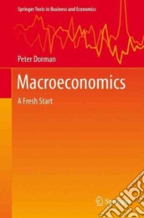 Macroeconomics libro in lingua di Dorman Peter