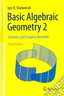 Basic Algebraic Geometry 2 libro in lingua di Shafarevich Igor R.