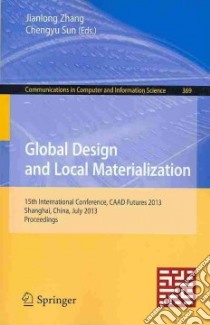 Global Design and Local Materialization libro in lingua di Zhang Jianlong (EDT), Sun Chengyu (EDT)