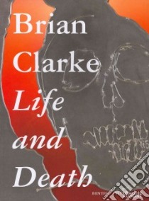 Brian Clarke libro in lingua di Clarke Brian, Trumpler Stefan