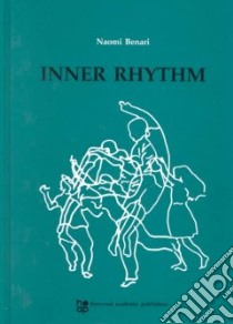 Inner Rhythm libro in lingua di Benari Naomi