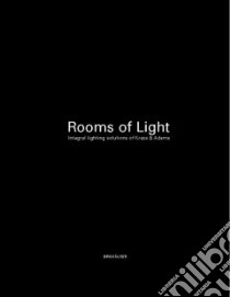 Light Spaces libro in lingua di Adams Gunter M.