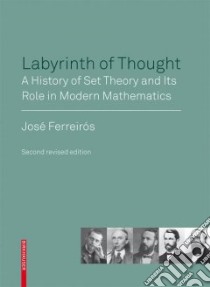Labyrinth of Thought libro in lingua di Ferreiros Jose