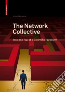 The Network Collective libro in lingua di Eichmann Klaus