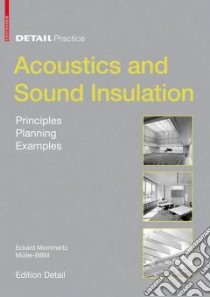 Acoustics and Sound Insulation libro in lingua di Mommertz Eckard