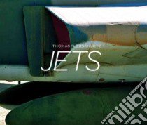 Jets libro in lingua di Florschuetz Thomas (PHT), Pace Alessandra, Ziegler Ulf Erdmann