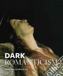 Dark Romanticism libro in lingua di Kramer Felix (EDT)