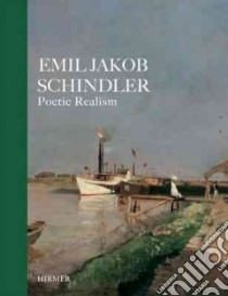 Emil Jakob Schindler libro in lingua di Husslein-Arco Agnes (EDT), Klee Alexander (EDT)