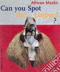 Can You Spot the Leopard? libro in lingua di Stelzig Christine, Elliot Fiona