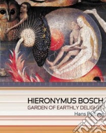 Hieronymus Bosch libro in lingua di Belting Hans