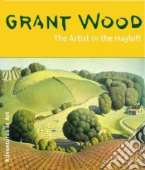 Grant Wood libro in lingua di Leach Deba Foxley