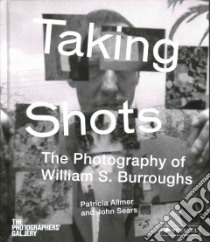 Taking Shots libro in lingua di Allmer Patricia, Sears John