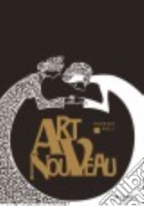 Art Nouveau libro in lingua di Wolf Norbert