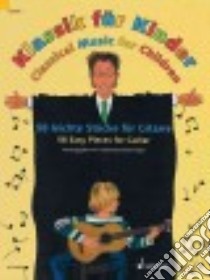 Classical Music for Children libro in lingua di Hal Leonard Publishing Corporation (COR), Hegel Martin (CRT)
