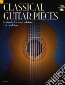Classical Guitar Pieces libro in lingua di Schmidt Stephan (CRT), Hal Leonard Publishing Corporation (COR)