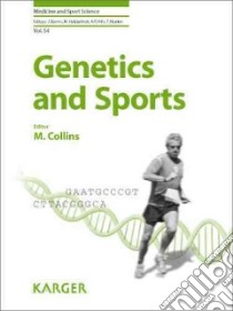 Genetics and Sports libro in lingua di Collins Malcolm (EDT)