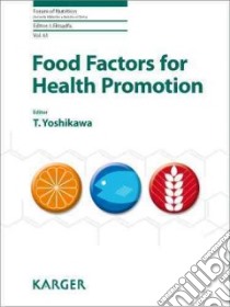 Food Factors for Health Promotion libro in lingua di Yoshikawa T. (EDT)