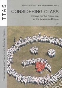 Considering Class libro in lingua di Cahill Kevin (EDT), Johannessen Lene (EDT)
