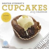 Martha Stewart's Cupcakes 2013 Calendar libro in lingua di Martha Stewart Living Omnimedia (COR)