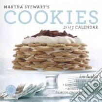 Martha Stewart's Cookies 2013 Calendar libro in lingua di Martha Stewart Living Omnimedia (COR)