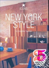 New York Style libro in lingua di Angelika Taschen