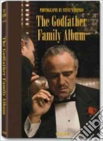 Godfather Family Album libro in lingua di Paul Duncan