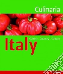 Culinaria Italy libro in lingua di Piras Claudia (EDT), Stempell Ruprecht (PHT), Ghanouni Susan (TRN), Horsfield Harriet (TRN), Anderson Robyn (TRN)