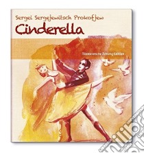 (Audiolibro) Sergei Prokofiev - Cinderella libro in lingua di Sergei Prokofiev