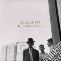 Saul Leiter libro in lingua di Leiter Saul (PHT), Kozloff Max, Livingston Jane