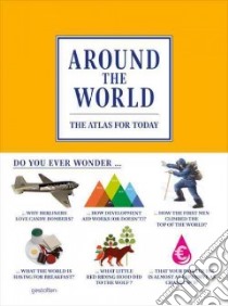 Around the World libro in lingua di Losowsky Andrew (EDT), Ehmann Sven (EDT), Klanten Robert (EDT), Knight Ben