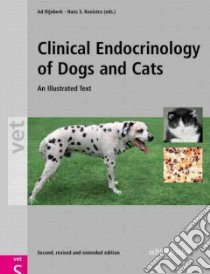 Clinical Endocrinology of Dogs and Cats libro in lingua di Rijnberk Ad (EDT), Kooistra Hans S. (EDT)