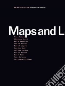 Maps and Legends libro in lingua di Jrp Ringier Kunstverlag Ag (COR)