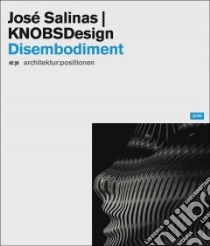 Jose Salinas & Knobsdesign libro in lingua di Salinas Jose (CON), Nagel Isolde (EDT)
