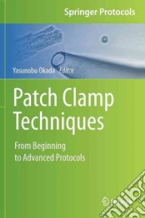 Patch Clamp Techniques libro in lingua di Okada Yasunobu (EDT)