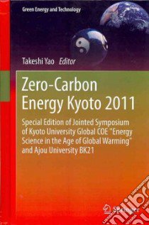 Zero-Carbon Energy Kyoto 2011 libro in lingua di Yao Takeshi (EDT)