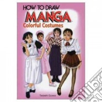 How to Draw Manga libro in lingua di Ozawa Tadashi, Kimura Saho
