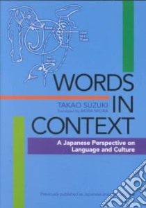 Words in Context libro in lingua di Suzuki Takao, Miura Akira (TRN)
