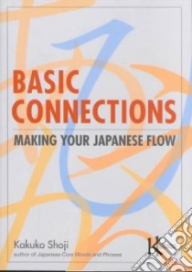 Basic Connections libro in lingua di Shoji Kakuko