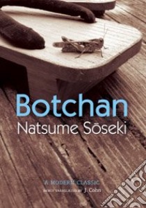 Botchan libro in lingua di Natsume Soseki, Cohn J. (TRN)