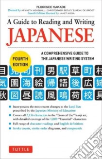 A Guide to Reading and Writing Japanese libro in lingua di Sakade Florence, Ikeda Janet