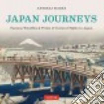 Japan Journeys libro in lingua di Marks Andreas