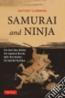 Samurai and Ninja libro in lingua di Cummins Antony