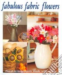 Fabulous Fabric Flowers libro in lingua di Baba Mieko (EDT), Yagasaki Yoko (TRN), Ishiguro Yoko (TRN)