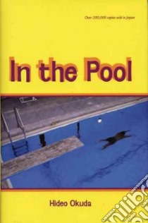 In the Pool libro in lingua di Okuda Hideo, Murray Giles (TRN)
