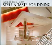 Style & Taste for Dining libro in lingua di Chiliang Chen (EDT), Ying Li (CON)