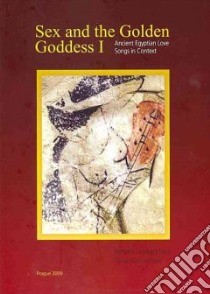 Sex and the Golden Goddess I libro in lingua di Landgrafova Renata, Navratilova Hana