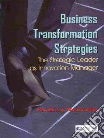 Business Transformation Strategies libro in lingua di Mascarenhas Oswald A. J.