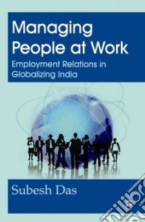 Managing People at Work libro in lingua di Das Subesh
